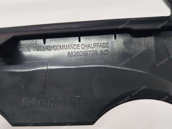 Renault Clio  Kalorifer Klima Panel Çerçeesi 682609677R SP (DA116)