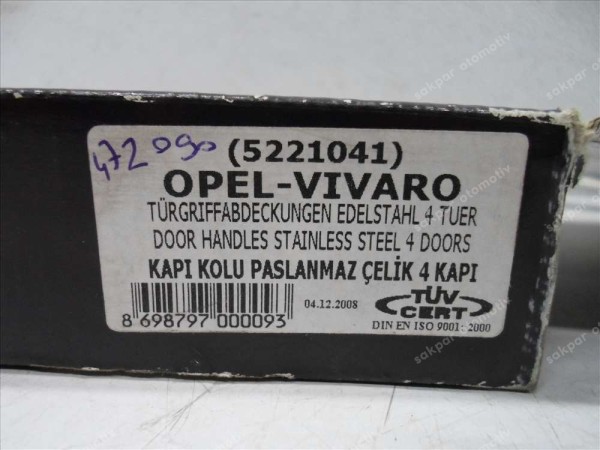 Opel Vivaro Renault Trafic Nikelaj Krom Kapı Kolu Kaplaması P.Çelik 5221041 YP (FA120)